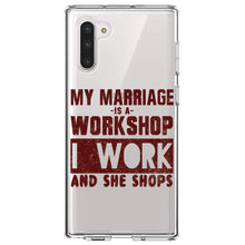 DistinctInk® Clear Shockproof Hybrid Case for Apple iPhone / Samsung Galaxy / Google Pixel - Marriage is Workshop - I Work She Shops