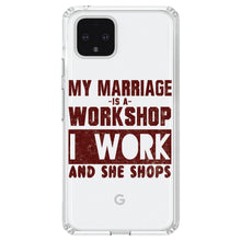 DistinctInk® Clear Shockproof Hybrid Case for Apple iPhone / Samsung Galaxy / Google Pixel - Marriage is Workshop - I Work She Shops