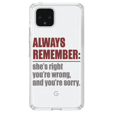 DistinctInk® Clear Shockproof Hybrid Case for Apple iPhone / Samsung Galaxy / Google Pixel - Remember: She's Right You're Wrong
