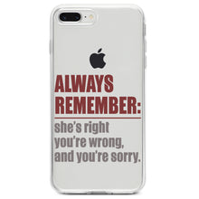 DistinctInk® Clear Shockproof Hybrid Case for Apple iPhone / Samsung Galaxy / Google Pixel - Remember: She's Right You're Wrong