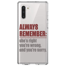 DistinctInk® Clear Shockproof Hybrid Case for Apple iPhone / Samsung Galaxy / Google Pixel - Remember: She's Right You're Wrong