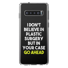 DistinctInk® Clear Shockproof Hybrid Case for Apple iPhone / Samsung Galaxy / Google Pixel - Don't Believe in Plastic Surgery But Go Ahead
