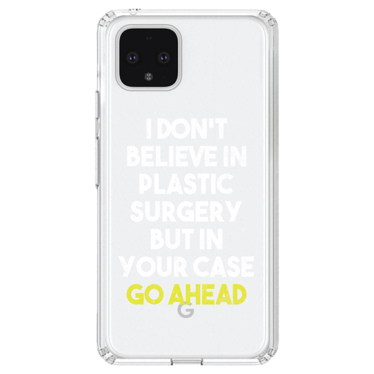 Don't Believe in Plastic Surgery But Go Ahead Clear Shockproof iPhone Case, view 24