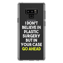DistinctInk® Clear Shockproof Hybrid Case for Apple iPhone / Samsung Galaxy / Google Pixel - Don't Believe in Plastic Surgery But Go Ahead