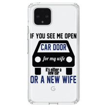 DistinctInk® Clear Shockproof Hybrid Case for Apple iPhone / Samsung Galaxy / Google Pixel - If Open Car Door, New Car or New Wife