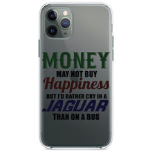 DistinctInk® Clear Shockproof Hybrid Case for Apple iPhone / Samsung Galaxy / Google Pixel - Money Can't Buy Happiness, Rather Cry in Jaguar