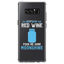 DistinctInk® Clear Shockproof Hybrid Case for Apple iPhone / Samsung Galaxy / Google Pixel - To Hell with Red Wine Pour Me Moonshine