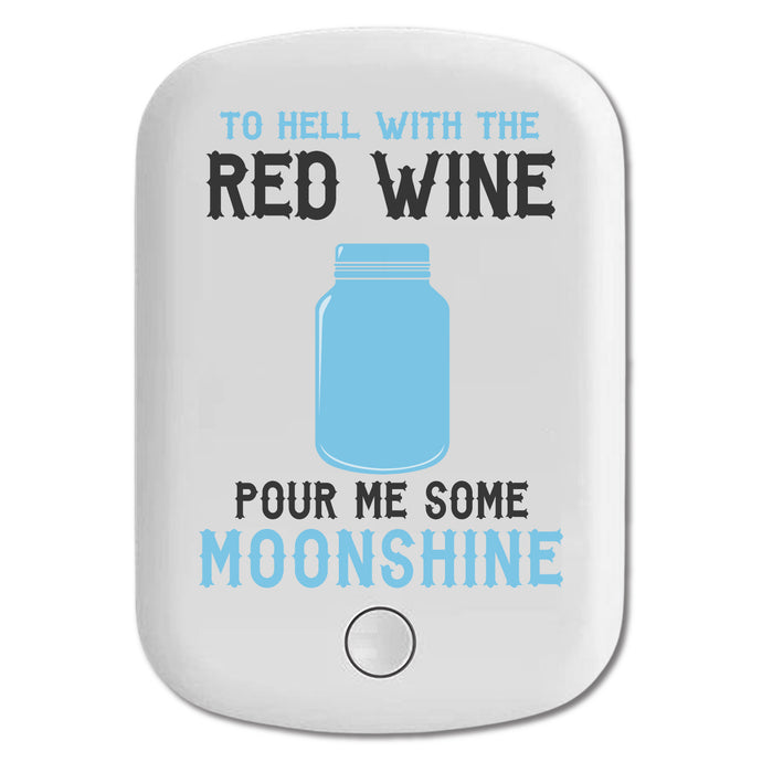 DistinctInk Magnetic Battery Pack, Wireless Portable Charger with USB-C Cable, Compatible with MagSafe iPhone 14 / 13 / 12 Series - To Hell with Red Wine Pour Me Moonshine