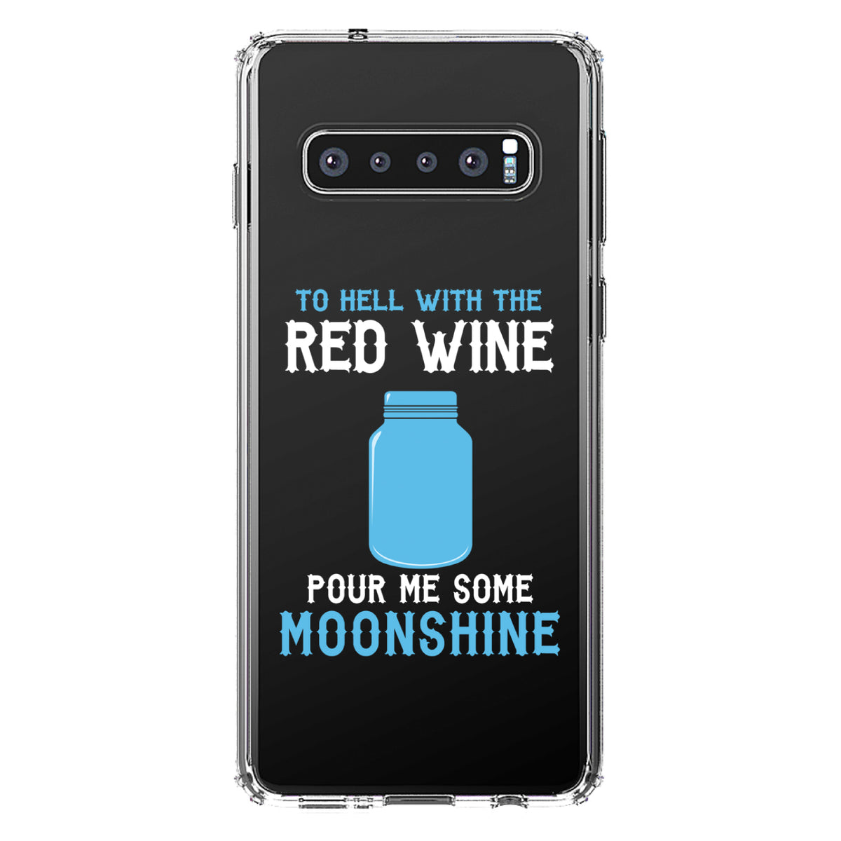 To Hell with Red Wine Pour Me Moonshine Clear Shockproof iPhone Case, view 16