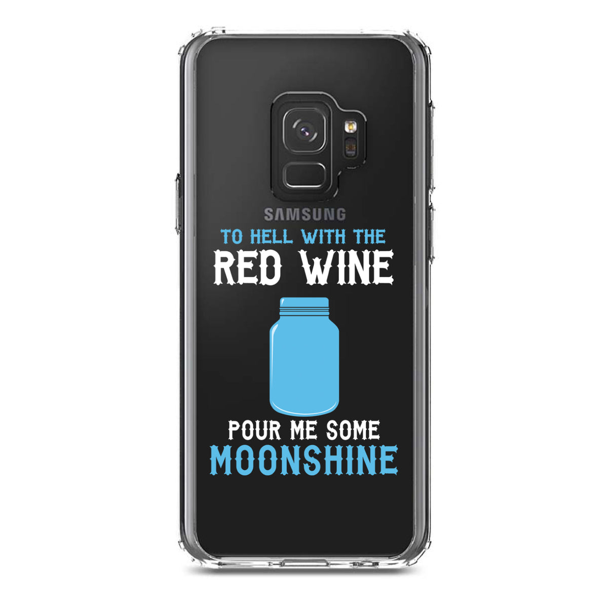 To Hell with Red Wine Pour Me Moonshine Clear Shockproof iPhone Case, view 19