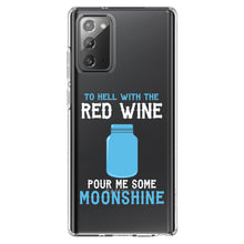 DistinctInk® Clear Shockproof Hybrid Case for Apple iPhone / Samsung Galaxy / Google Pixel - To Hell with Red Wine Pour Me Moonshine