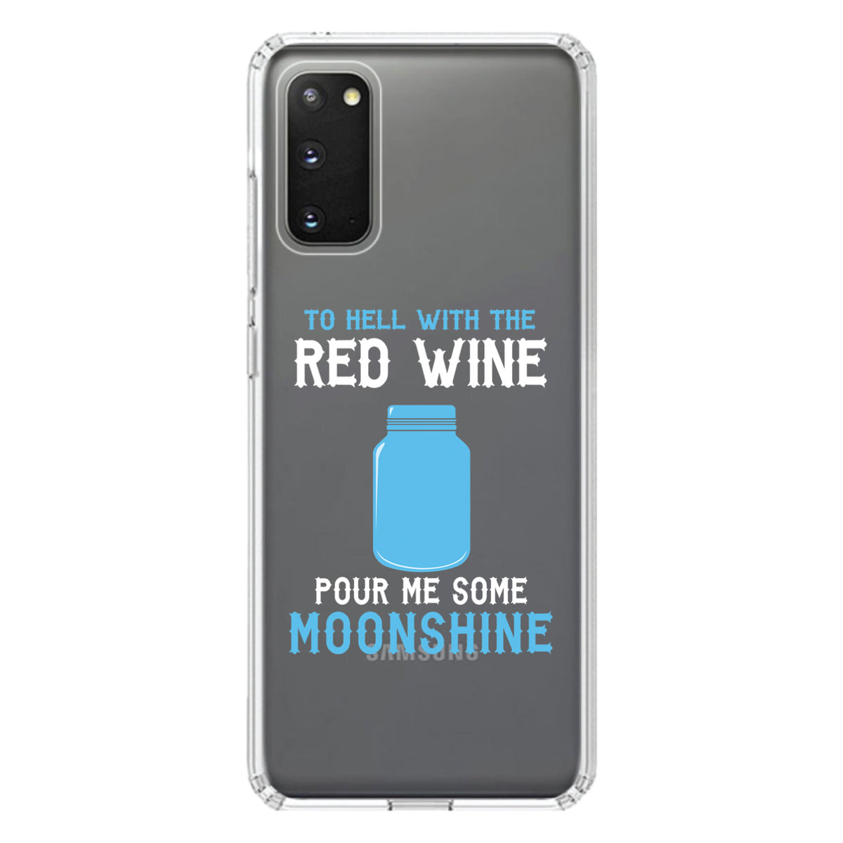 To Hell with Red Wine Pour Me Moonshine Clear Shockproof iPhone Case, view 15