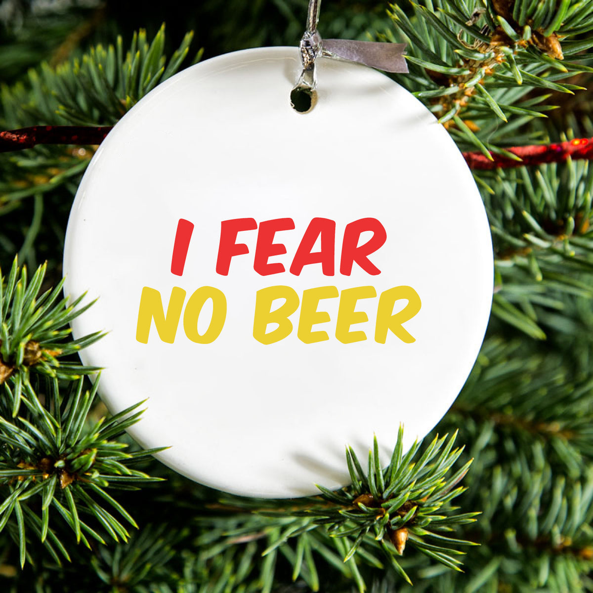 I Fear No Beer Ceramic Ornament, view 2