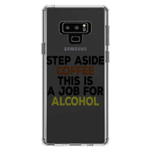 DistinctInk® Clear Shockproof Hybrid Case for Apple iPhone / Samsung Galaxy / Google Pixel - Step Aside Coffee This is a Job for Alcohol