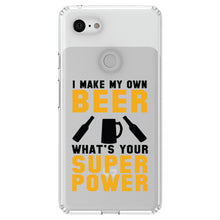 DistinctInk® Clear Shockproof Hybrid Case for Apple iPhone / Samsung Galaxy / Google Pixel - I Make Beer What's Your Super Power