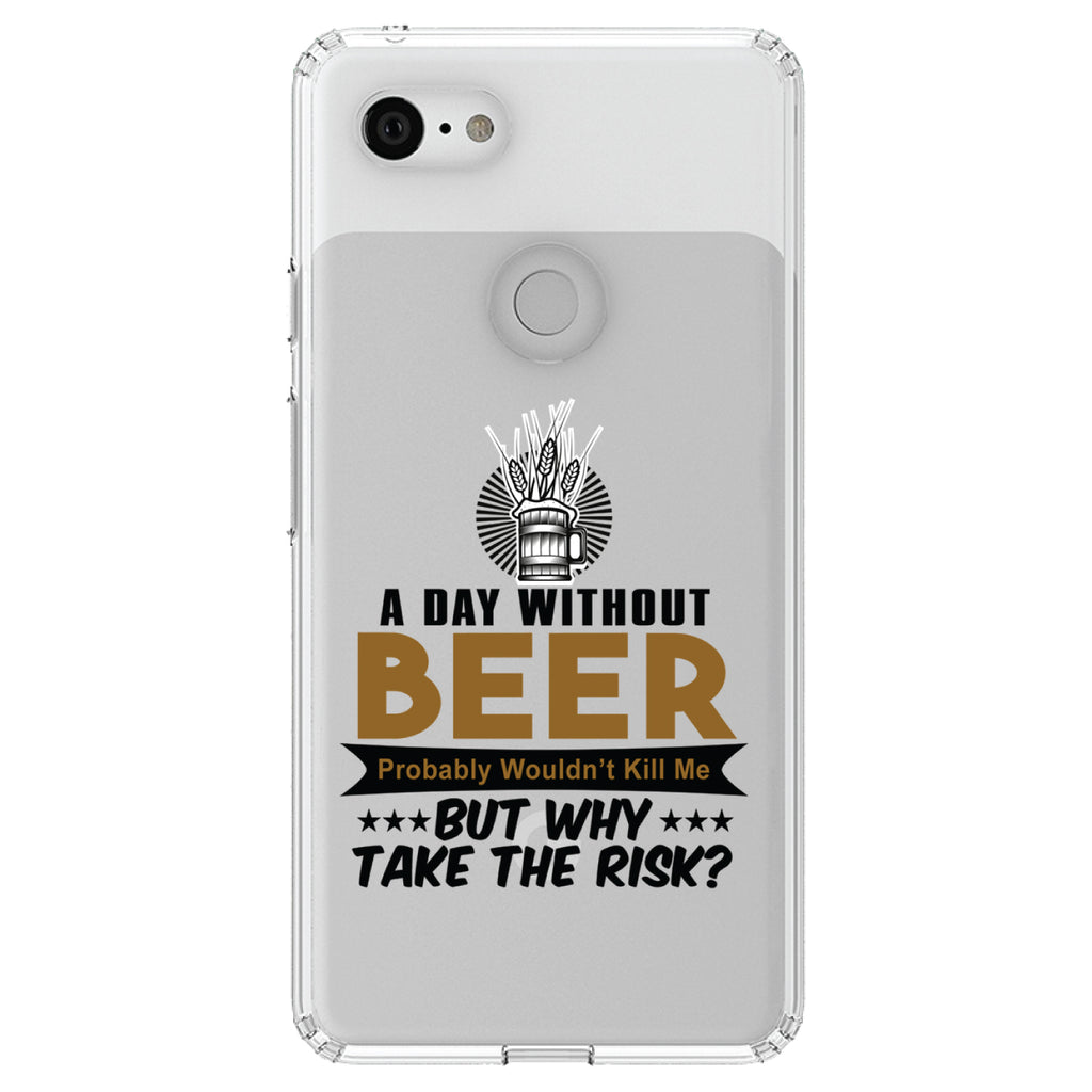 A Day Without Beer Why Take the Risk Clear Shockproof iPhone Case, view 22