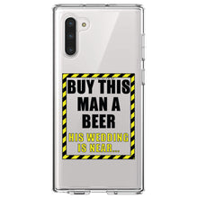 DistinctInk® Clear Shockproof Hybrid Case for Apple iPhone / Samsung Galaxy / Google Pixel - Buy This Man a Beer His Wedding is Near