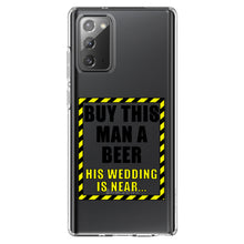 DistinctInk® Clear Shockproof Hybrid Case for Apple iPhone / Samsung Galaxy / Google Pixel - Buy This Man a Beer His Wedding is Near