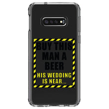 DistinctInk® Clear Shockproof Hybrid Case for Apple iPhone / Samsung Galaxy / Google Pixel - Buy This Man a Beer His Wedding is Near