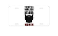 Custom Aluminum Decorative Vanity Front License Plate - Name For People Without Beards: Women