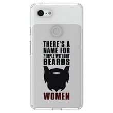 DistinctInk® Clear Shockproof Hybrid Case for Apple iPhone / Samsung Galaxy / Google Pixel - Name For People Without Beards:  Women