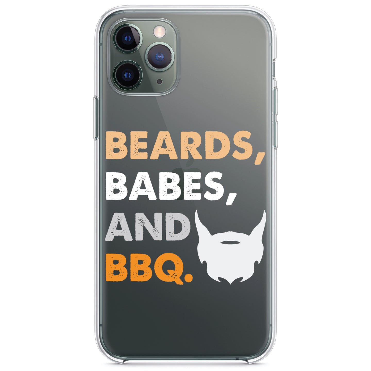 DistinctInk® Clear Shockproof Hybrid Case for Apple iPhone / Samsung Galaxy / Google Pixel - Beards, Babes And BBQ