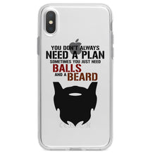DistinctInk® Clear Shockproof Hybrid Case for Apple iPhone / Samsung Galaxy / Google Pixel - Don't Always Need a Plan Just Balls & A Beard