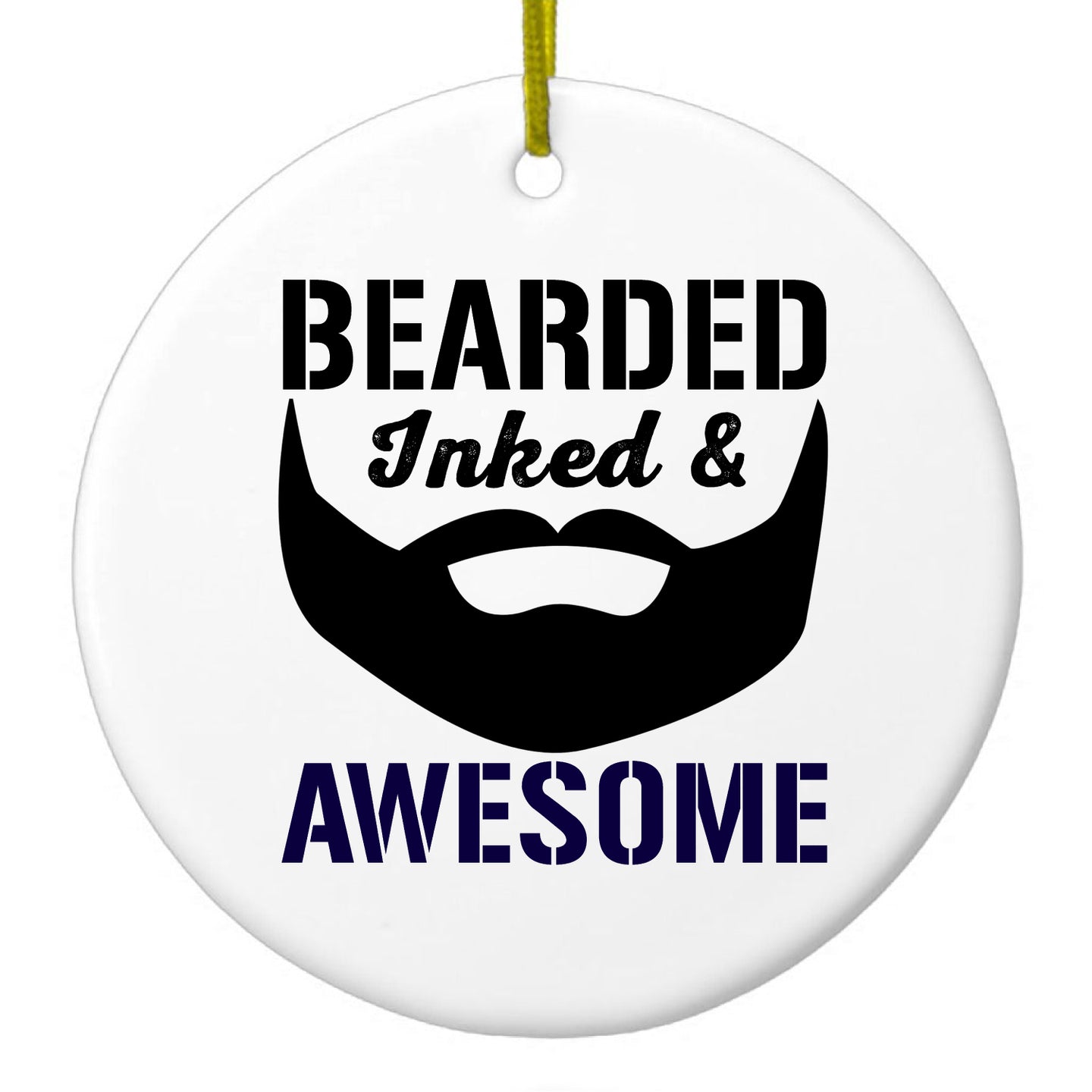 DistinctInk® Hanging Ceramic Christmas Tree Ornament with Gold String - Great Gift / Present - 2 3/4 inch Diameter - Bearded Inked & Awesome