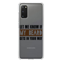 DistinctInk® Clear Shockproof Hybrid Case for Apple iPhone / Samsung Galaxy / Google Pixel - Let Me Know if My Beard Gets in Your Way