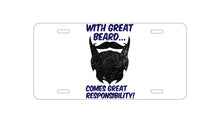 DistinctInk Custom Aluminum Decorative Vanity Front License Plate - With Great Beard Comes Great Responsibility
