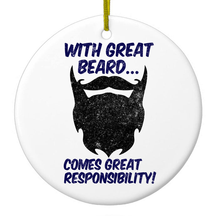 DistinctInk® Hanging Ceramic Christmas Tree Ornament with Gold String - Great Gift / Present - 2 3/4 inch Diameter - With Great Beard Comes Great Responsibility