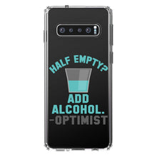 DistinctInk® Clear Shockproof Hybrid Case for Apple iPhone / Samsung Galaxy / Google Pixel - Half Empty?  Add Alcohol.  -Optimist
