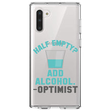 DistinctInk® Clear Shockproof Hybrid Case for Apple iPhone / Samsung Galaxy / Google Pixel - Half Empty?  Add Alcohol.  -Optimist