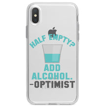 DistinctInk® Clear Shockproof Hybrid Case for Apple iPhone / Samsung Galaxy / Google Pixel - Half Empty?  Add Alcohol.  -Optimist