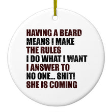 DistinctInk® Hanging Ceramic Christmas Tree Ornament with Gold String - Great Gift / Present - 2 3/4 inch Diameter - Beard - I Make the Rules, Do What I Want