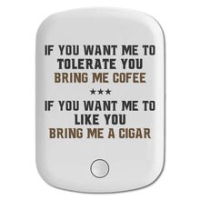 DistinctInk Magnetic Battery Pack, Wireless Portable Charger with USB-C Cable, Compatible with MagSafe iPhone 14 / 13 / 12 Series - Want me to Tolerate you Bring Coffee Cigar