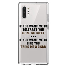 DistinctInk® Clear Shockproof Hybrid Case for Apple iPhone / Samsung Galaxy / Google Pixel - Want me to Tolerate you Bring Coffee Cigar