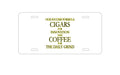 Custom Aluminum Decorative Vanity Front License Plate - Success Formula - Cigars & Coffee