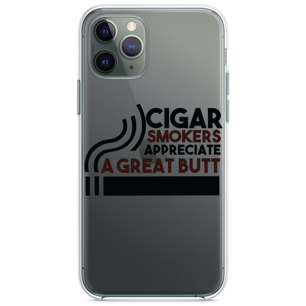 Cigar Smokers Appreciate a Great Butt Clear Shockproof iPhone Case