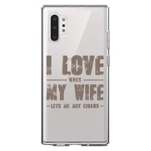 DistinctInk® Clear Shockproof Hybrid Case for Apple iPhone / Samsung Galaxy / Google Pixel - I Love When My Wife Lets Me Buy Cigars