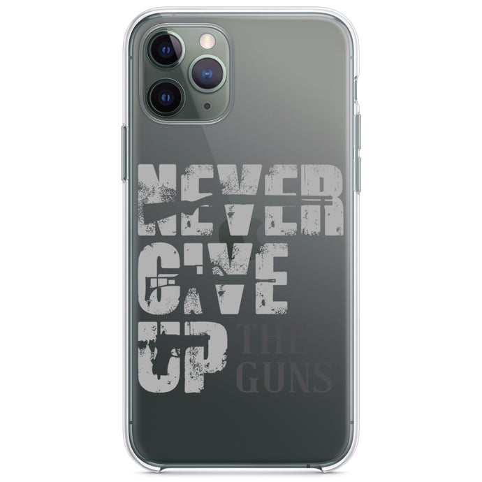 DistinctInk® Clear Shockproof Hybrid Case for Apple iPhone / Samsung Galaxy / Google Pixel - Never Give Up The Guns