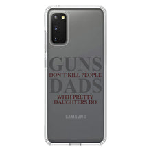 DistinctInk® Clear Shockproof Hybrid Case for Apple iPhone / Samsung Galaxy / Google Pixel - Guns Don't Kill People, Dads with Pretty Daughters