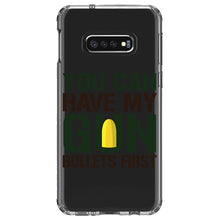 DistinctInk® Clear Shockproof Hybrid Case for Apple iPhone / Samsung Galaxy / Google Pixel - You Can Have My Gun.  Bullets First