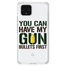 DistinctInk® Clear Shockproof Hybrid Case for Apple iPhone / Samsung Galaxy / Google Pixel - You Can Have My Gun.  Bullets First