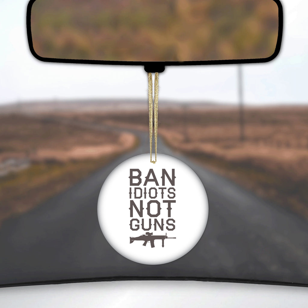 Ban Idiots, Not Guns Ceramic Ornament, view 3