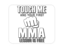 DistinctInk Custom Foam Rubber Mouse Pad - 1/4" Thick - Touch Me.  First MMA Lesson is Free.