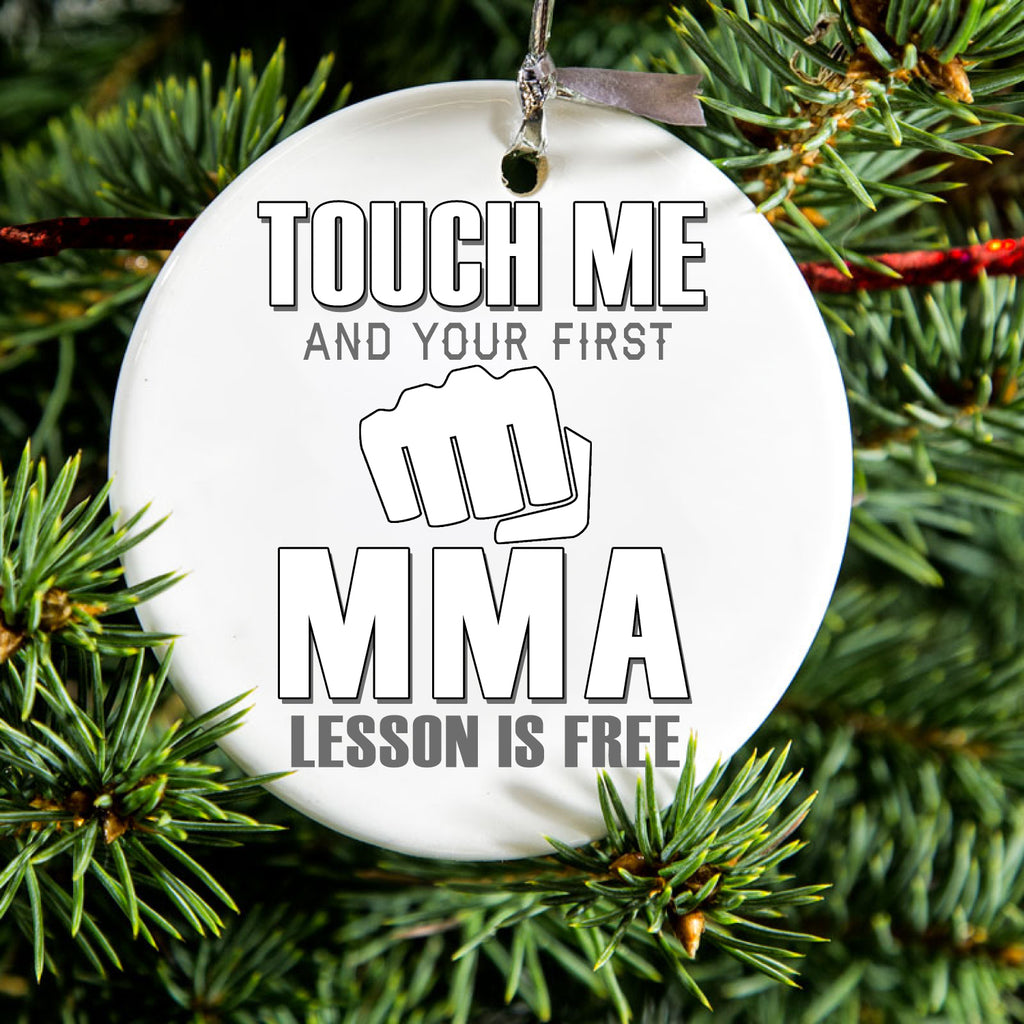 Touch Me. First MMA Lesson is Free. Ceramic Ornament, view 2