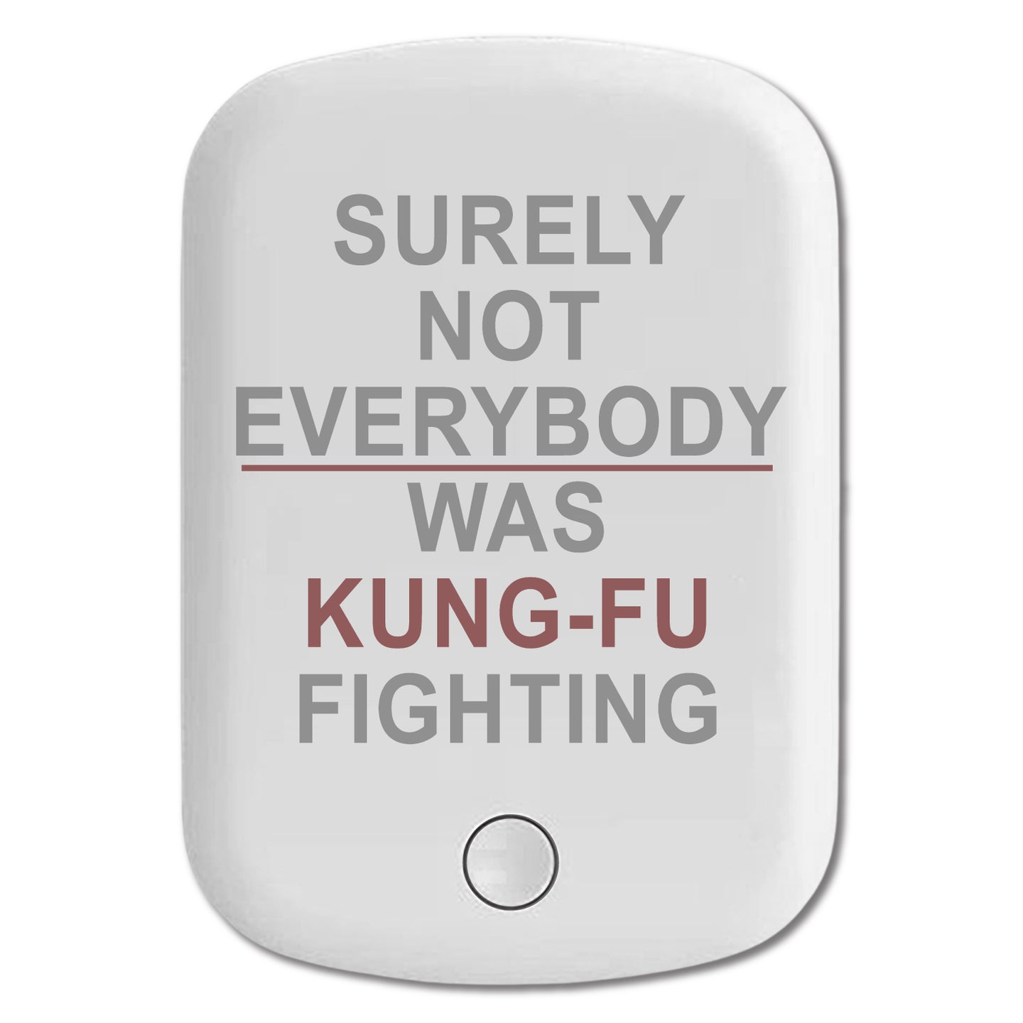 DistinctInk Magnetic Battery Pack, Wireless Portable Charger with USB-C Cable, Compatible with MagSafe iPhone 14 / 13 / 12 Series - Surely Not Everybody Was Kung Fu Fighting