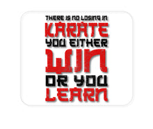DistinctInk Custom Foam Rubber Mouse Pad - 1/4" Thick - No Losing in Karate - Win Or Learn