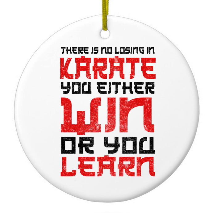 Win Or Learn Ceramic Ornament